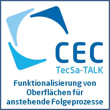 Nachbericht zum TecSa-TALK „Funktionalisierung von Oberflächen für anstehende Folgeprozesse“